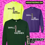 BIG DREAMER - SWEATSHIRT