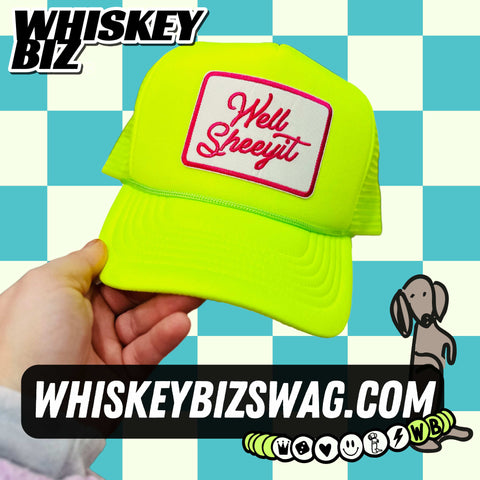 Well Sheeyit - Neon Patch Snapback