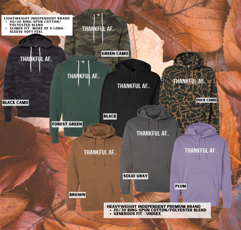 THANKFUL AF - HOODIE