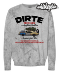 DIRTE Tree Service - (Sweatshirt)