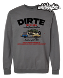 DIRTE Tree Service - (Sweatshirt)