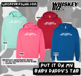 BABY DADDY'S TAB - Hoodie