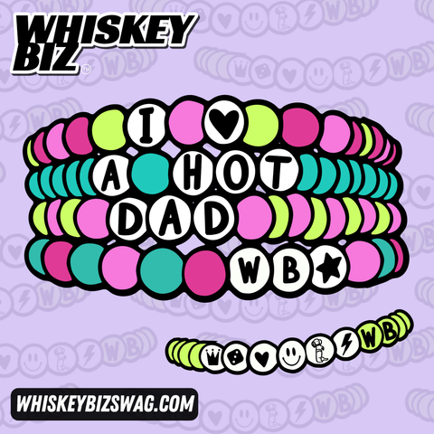 I Love A Hot Dad Bracelet - TEE