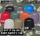 BABY DADDY'S TAB - Sweatshirt