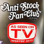 Anti-Stock Fan Club - UV Sticker