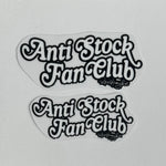 Anti-Stock Fan Club - UV Sticker