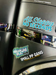 All Sloppy No Seconds - UV Sticker