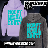 MOODY with a BOOTY 2.0 - Hoodie